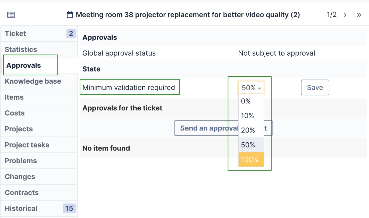 G&eacute;n&eacute;rez automatiquement des demandes de validations lors de la cr&eacute;ation des demandes par ticket